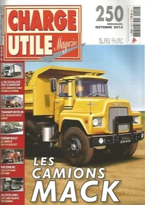 CHARGE UTILE N°250 CAMION MACK / TRANS SIRET / CCF UNIC / CARS BLEUS FROSSARD - Imagen 1 de 2