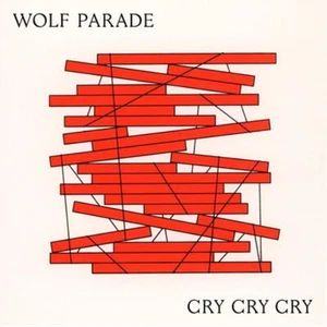 Wolf Parade Cry Cry Cry (Vinyl) 12" Album - Picture 1 of 1