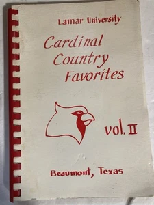 Lamar University Cardinal Country Favorites Cookbook Vol II Beaumont Texas 1984 - Picture 1 of 11