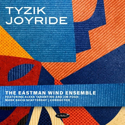 Eastman Wind Ensemble - Tyzik Joyride [New CD] - Bild 1 von 1