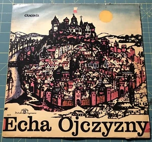 1960's ECHA OJCZYZNY Poland Folk & Army Songs Import LP Muza SXL 0204 VG+\VG+ - Picture 1 of 2