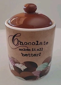 Topf mit Deckel klein 4,5" H Keramik Keramik Kanister SCHOKOLADE MACHT ALLES BESSER! - Bild 1 von 9