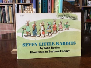 Seven Little Rabbits by John Becker & Barbara Cooney 1973 Paperback) - Picture 1 of 11