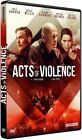 DVD *** ACTS OF VIOLENCE ***  ( Neuf sous blister)