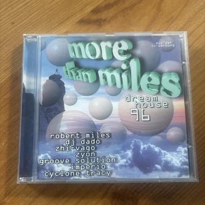 Various More than Miles Dreamhouse 96 Robert Miles DJ Dado Zhi-Vago Zyon Imperio - Bild 1 von 2