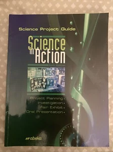 Science 9 in Action Sixth Edition Science Project Guide Abeka Academy - Imagen 1 de 1