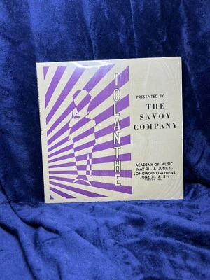 Savoy Company Gilbert & Sullivan “Iolanthe” LP  1968.  Acad Of Music & Longwood - Image 1 of 4