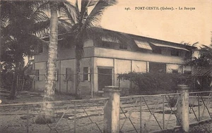 Gabon - PORT-GENTIL - The Bank - Publ. S.H.O. - G. P. 146 - - Gabon - PORT-GENTI - Picture 1 of 2