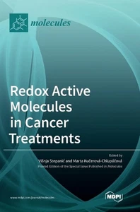 Redox Active Molecules in Cancer Treatments by Visnja Stepanic Hardcover Book - Bild 1 von 1