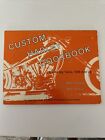 Custom Harley Cookbook -For All Big Twins, 1936 And Up