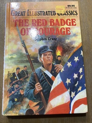 Great Illustrated Classics The Red Badge of Courage by Stephen Crane - Image 1 of 4