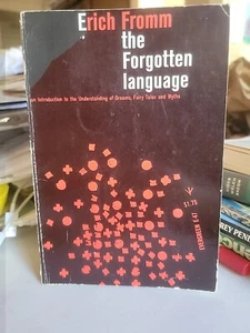 The Forgotten Language By Erich Fromm 1st Evergreen Edition!! 1957 Vintage!! - Picture 1 of 3