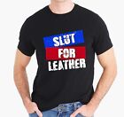 LEDER SLUT T-Shirt (Schwule, Gummi, Hose, Herren, Fetisch, Knick, Stolz)