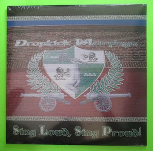 SEALED DROPKICK MURPHYS SING LOUD SING PROUD LP VINYL RECORD - Picture 1 of 2
