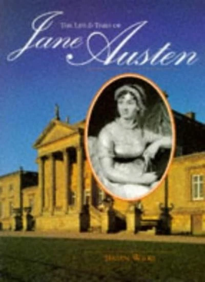 The Life and Times of Jane Austen (Life & Times) By Brian Wilks - Image 1 of 1