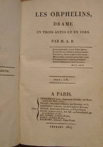 M.A.B. - Auguste-Aimé BOULLEE - LES ORPHELINS - DRAME - ENVOI DE L'AUTEUR - 1817 - Picture 1 of 5