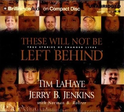 These Will Not Be Left Behind: True Stories of Changed Lives Audio Book LaHaye Foto 1 de 2