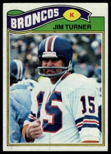 Jim Turner 1977 Topps #358 Denver Broncos - Picture 1 of 2