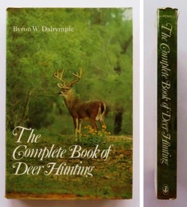 (404) Complete Book of Deer Hunting by Byron W. Dalrymple Expert Advice HB 1974 - Picture 1 of 9