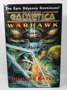 Battlestar Galactica Warhawk by Richard Hatch & Christopher Golden Sci-fi Book - Picture 1 of 10