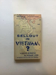 ¿Vendido en Vietnam? Suzanne Labin. Libros de madera crest. 1966. Edición actualizada ampliada - Imagen 1 de 7