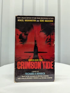Crimson Tide by Richard Henrick - Vintage 90s Movie Novelization Paperback - Picture 1 of 3