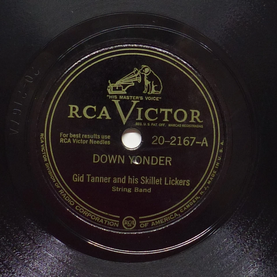 78 RPM RCA Victor 20-2167 Gid Tanner & His Skillet Lickers Down Yonder/Back Up - Image 1 of 4