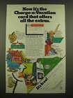 1969 Enco Oil Credit Card Ad - Now It's The Charge-A-Vacation Card