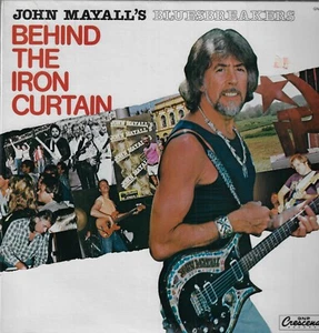 JOHN MAYALL BEHIND THE IRON CURTAIN Vinyl GNP CRESCENDO Original Still Sealed - Picture 1 of 2