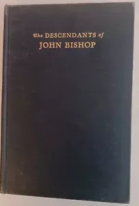 Genealogy Descendants of John Bishop One of The Founders of Guilford Connecticut - Foto 1 di 4