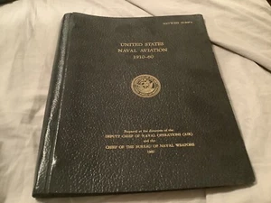 1961 U.S. Naval Aviation 1910-1960 NAVWEPS 00-80P-1, DCNO (Air), Navy Binder - Picture 1 of 5