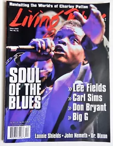 Living Blues Magazin Dezember 2017 Charley Patton Lee Fields Carl Sims Big G - Bild 1 von 3