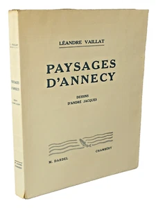 Léandre Vaillat PAYSAGES d'ANNECY ILL. ANDRE JACQUES THORENS FRANCOIS de SALES - Picture 1 of 6