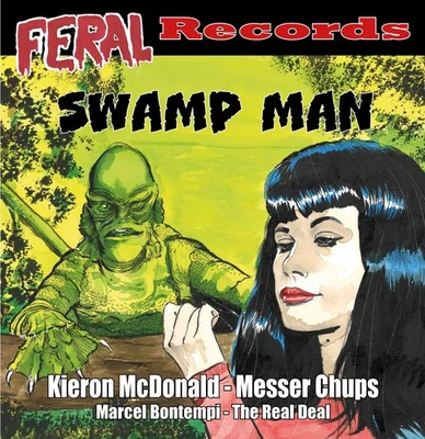 Feral Records Swamp Man - Messer Chups und Andere - 7 inch vinyl - Bild 1 von 4