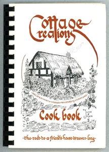 COTTAGE CREATIONS COOK BOOK Florida Tampa June Norris Joyce Goad Calligraphy - Picture 1 of 12