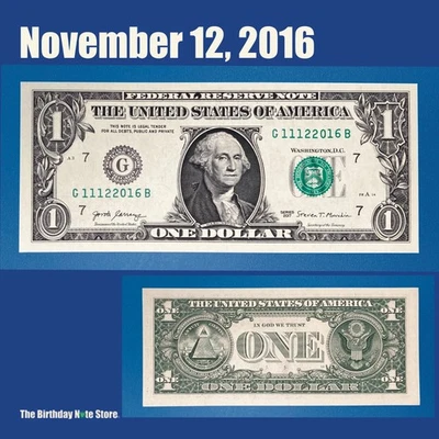November 12, 2016 Birthday Anniversary $1 One Dollar Bill Serial Number 11122016 - Image 1 of 2