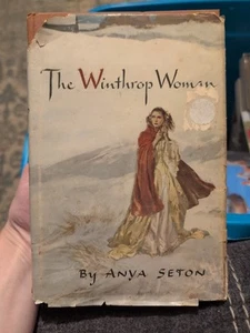 The Winthrop Woman - Anya Seton - 1958 - 1st Printing - HC/DJ - Imagen 1 de 4