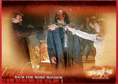 Joss Whedon's FIREFLY - Card #43 - Back for More Mayhem - Inkworks 2006 - Image 1 of 2
