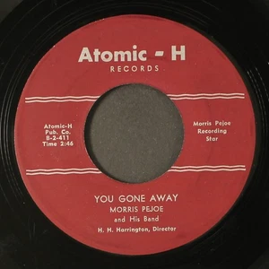MORRIS PEJOE: you gone away / she walked right in ATOMIC-H 7" Single 45 RPM - Picture 1 of 2
