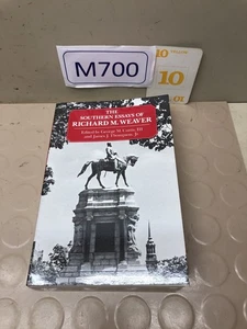 THE SOUTHERN ESSAYS OF RICHARD M WEAVER by Richard Weaver - Picture 1 of 3