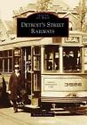 Detroit's Street Railways by Kenneth Schramm (English) Paperback Book