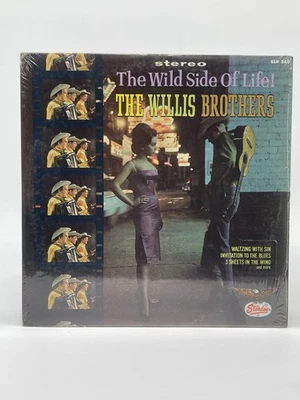 THE WILLIS BROTHERS THE WILD SIDE OF LIFE 12" LP VG+ VINYL RECORD SHRINK STARDAY - Image 1 of 4
