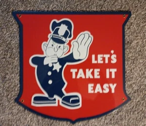Let's Take It Easy Metal  Sign Policeman Home Office Garage Shop - Picture 1 of 1
