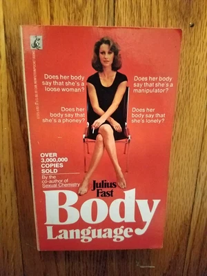 Язык тела от Julius Fast 1971 КНИГА В МЯГКОЙ ОБЛОЖКЕ - Изображение 1 из 2