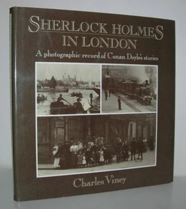 Charles Viney / SHERLOCK HOLMES IN LONDON Photographic Record of Conan 1st ed - Picture 1 of 1