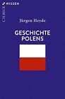 Jürgen Heyde Geschichte Polens (Beck'sche Reihe) (Poche)