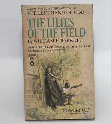 LILIES OF THE FIELD William E Barrett 1963 Vintage PB Great Sidney Poitier Movie - Image 1 of 4