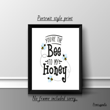 BEE QUOTE LOVE  A4 PRINT POSTER PICTURE WALL ART HOME DECOR GIFT NEW CUTE