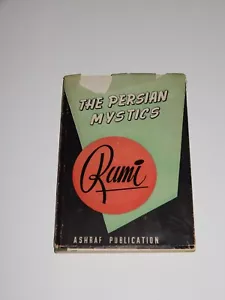 THE PERSIAN MYSTICS RUMI F.HADLAND DAVIS 1968 ASHRAF PUBLICATION PAKISTAN - Foto 1 di 2