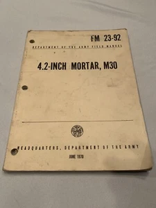 4.2 Inch Morter M30 1970 Edition Fm 23-92 - Picture 1 of 5